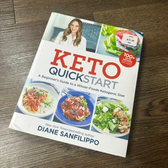 Other Other - Keto Quickstart: Beginners Guide To Whole-Foods Ketogenic Diet Sanfilippo